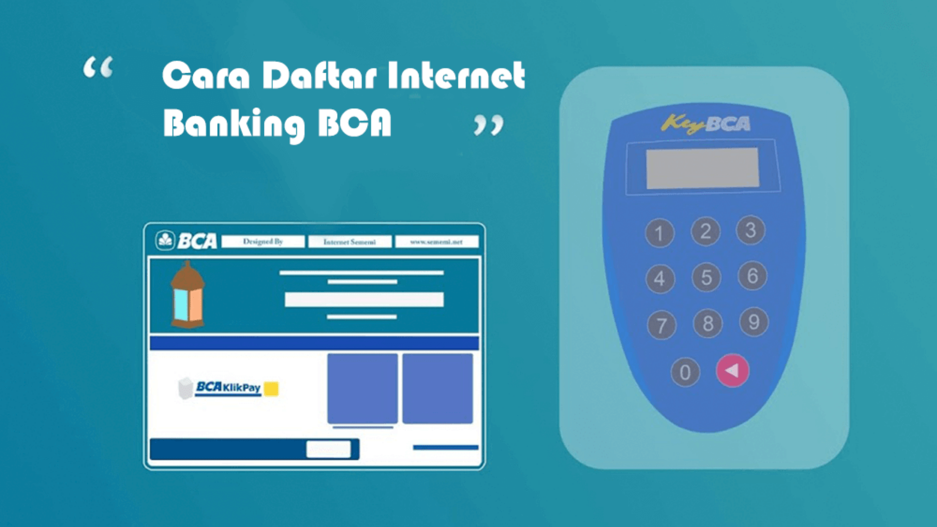 M-Banking BCA, Berikut Simak Cara Daftarnnya