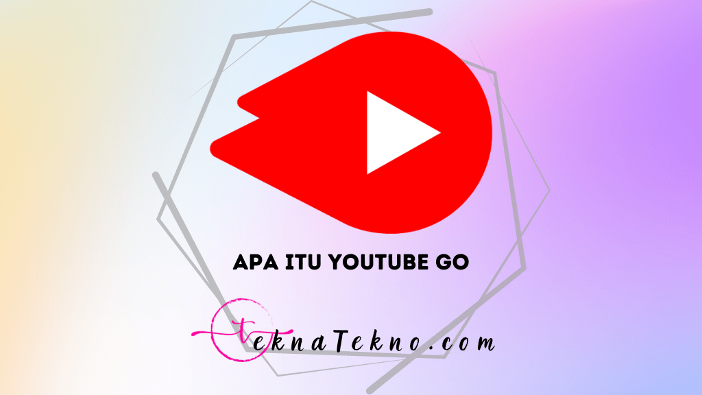 5 Cara Download YouTube Go Tanpa Iklan, Nikmati Video Favorit Kamu