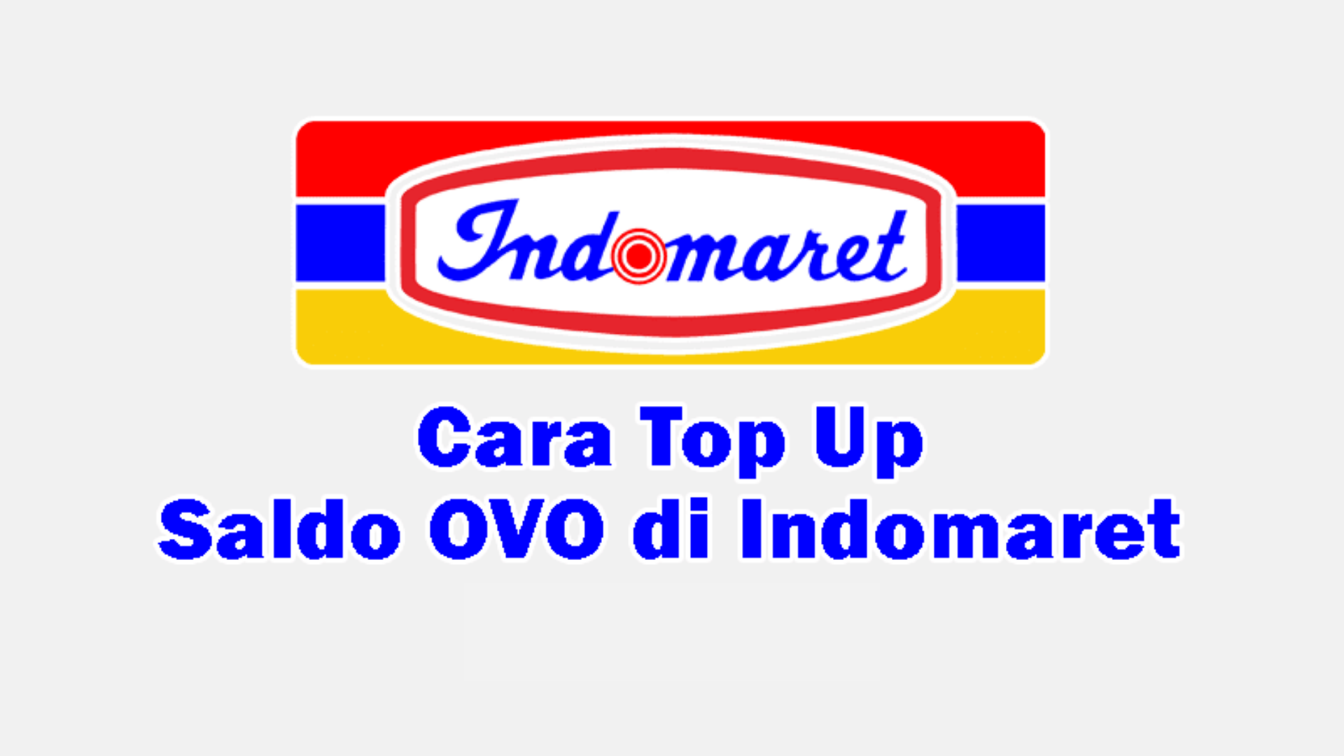 Cara Top Up OVO di Indomaret