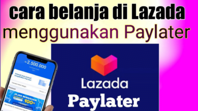 Fitur Lazada Paylater & Cara Menggunakannya