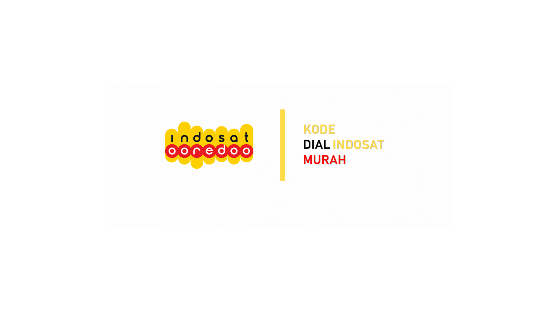 Kode Dial Indosat Murah 2021 Terbaru