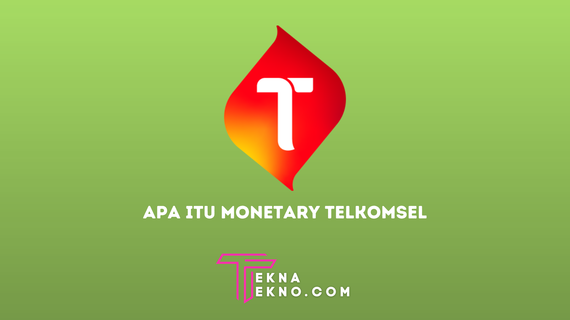 Apa itu Monetary Telkomsel, Fungsi dan Cara Menggunakannya