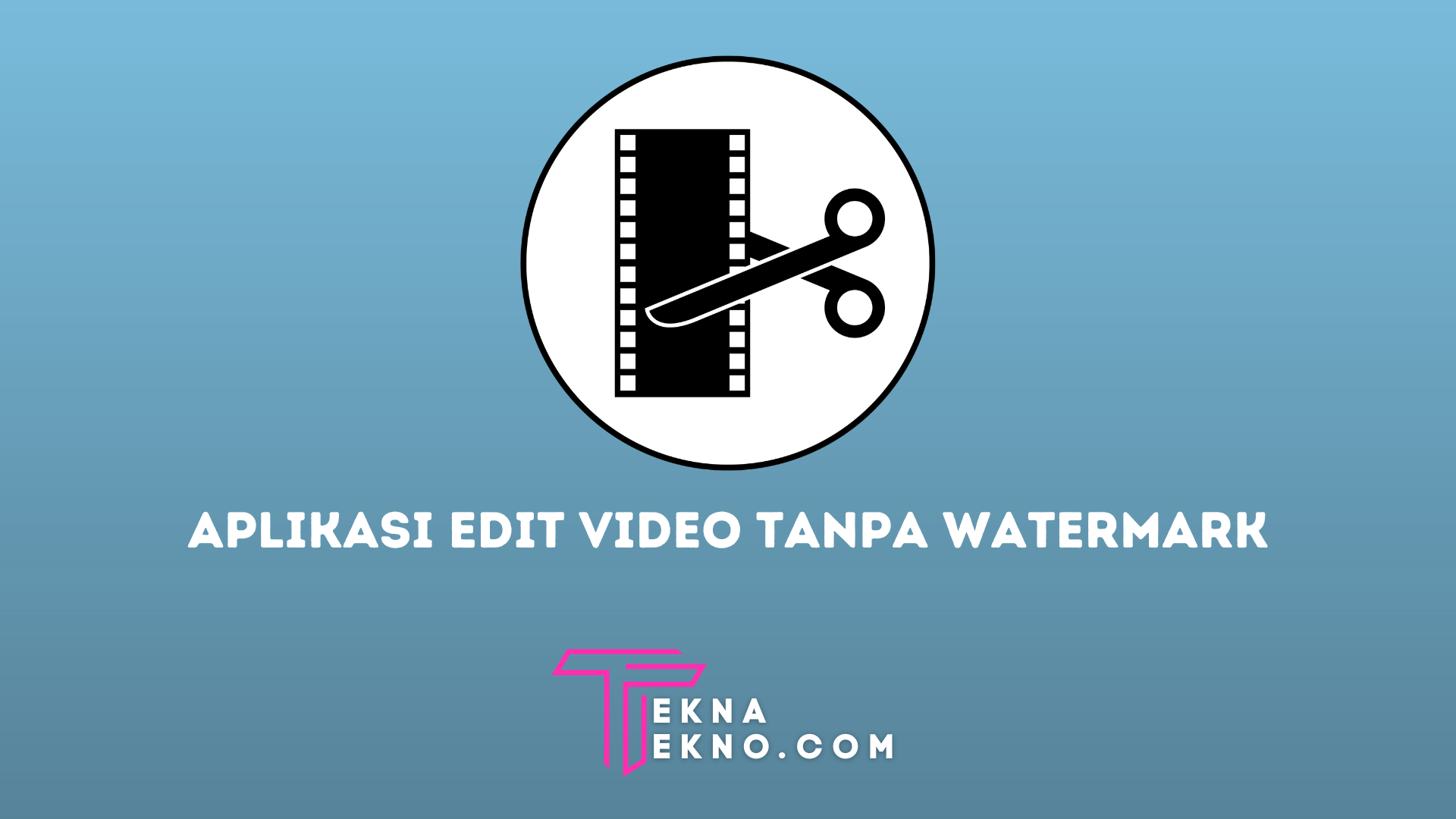 10 Aplikasi Editing Video Gratis Tanpa Watermark di PC