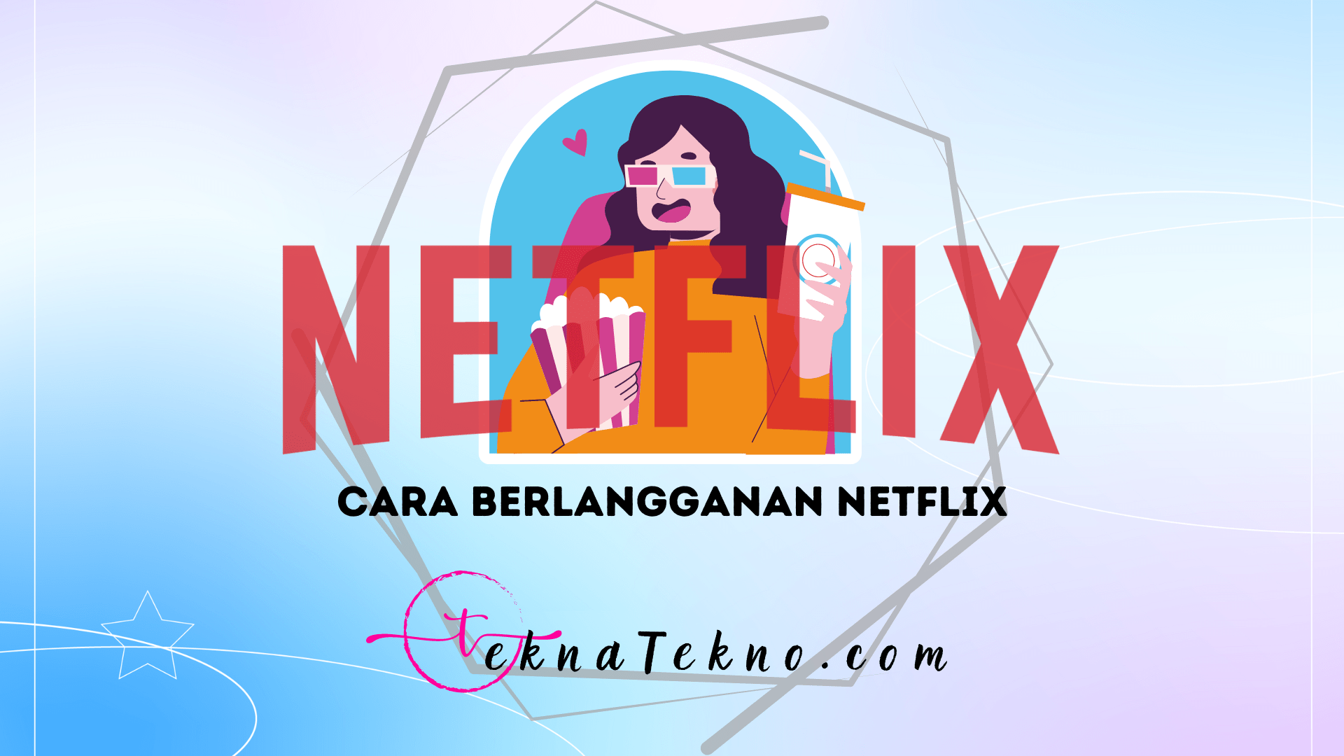 Tanpa Kartu Kredit, Inilah 5 Cara Berlangganan Netflix di HP Android, iOS dan Laptop