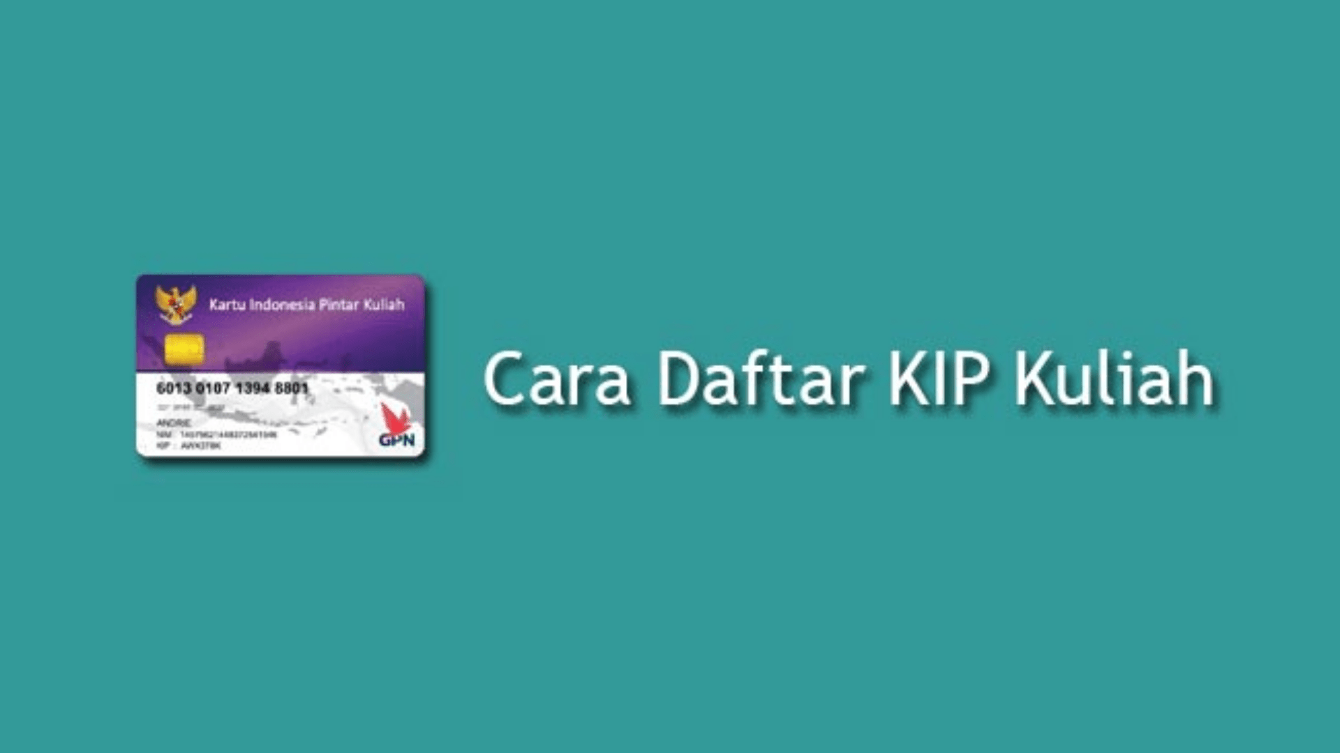 Cara Daftar KIP Kuliah untuk Jalur Mandiri PTN