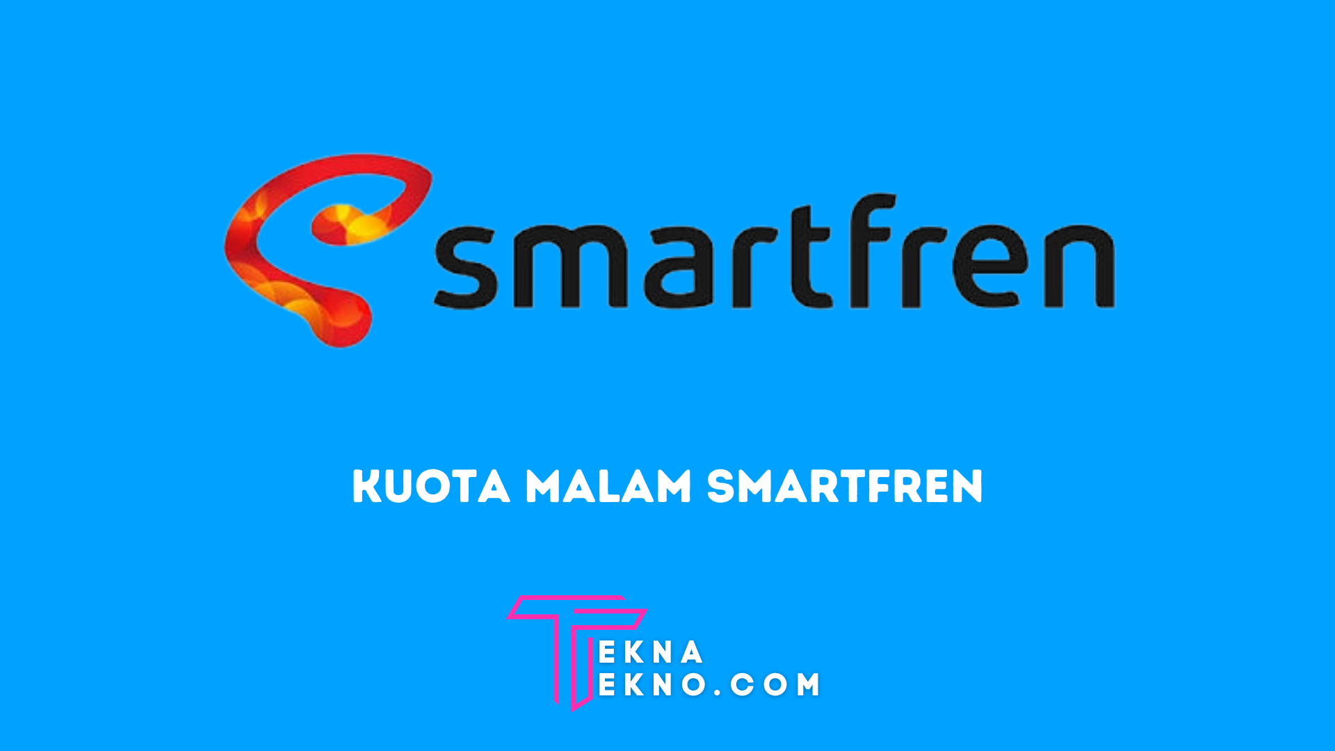 Cara Memanfaatkan Kuota Malam Smartfren Terbaru