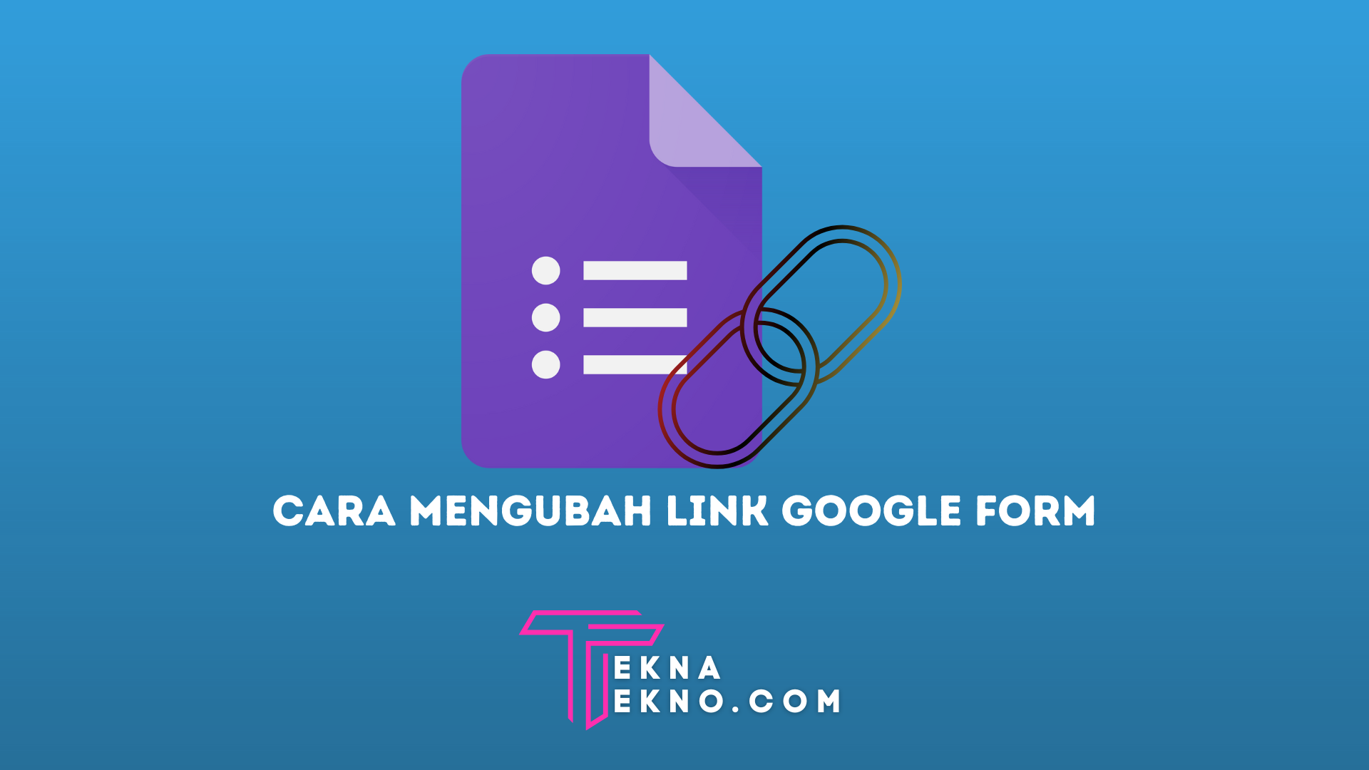 4 Cara Mengubah Link Google Form Agar Mudah Diingat