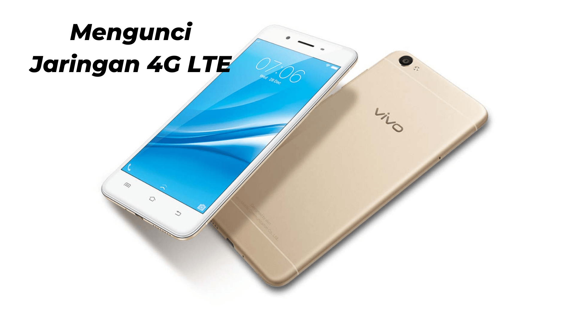 Cara Mengunci Jaringan 4G LTE HP Vivo