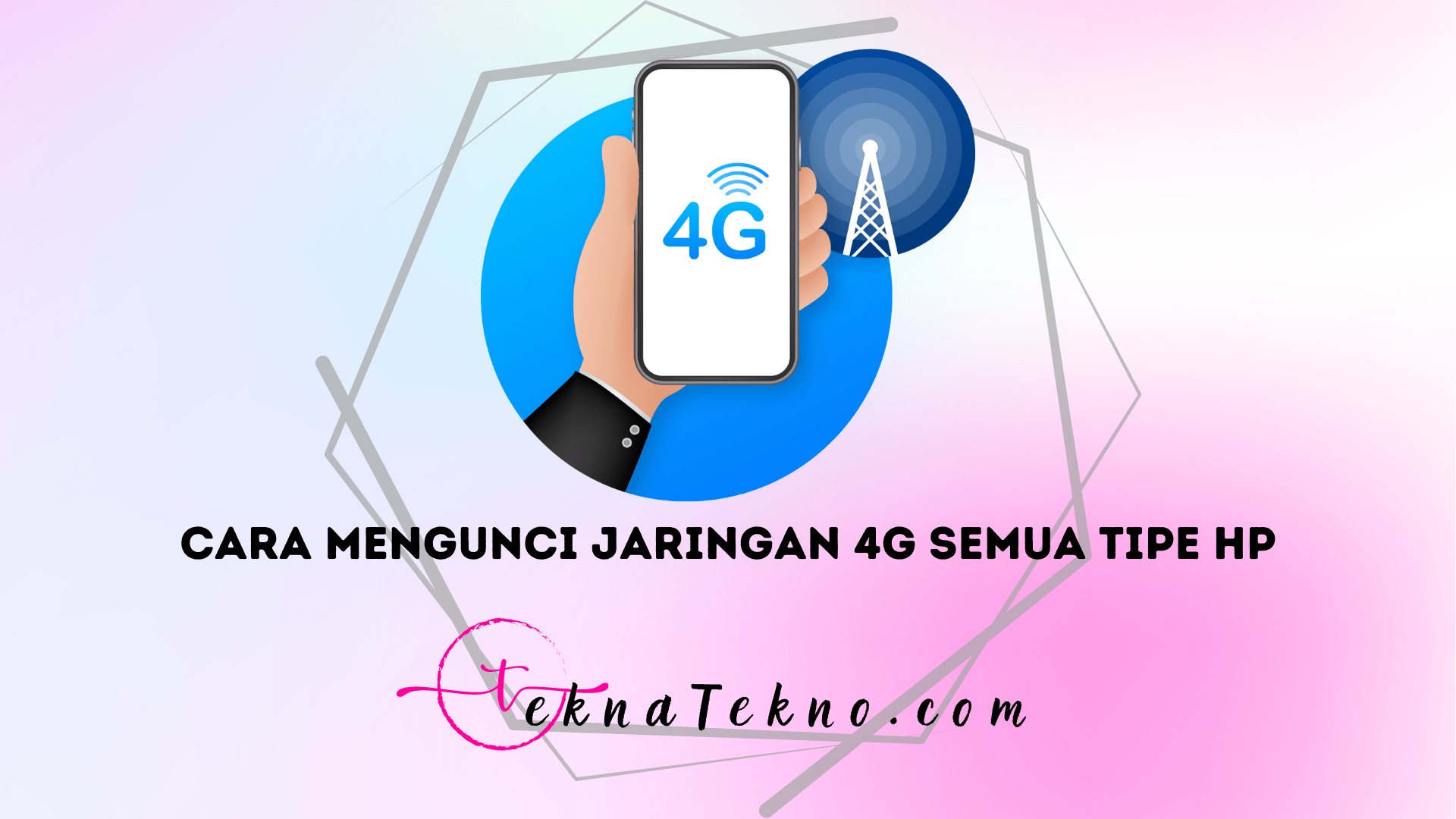 2 Cara Mengunci Jaringan 4G Oppo dan Tipe HP Lainnya