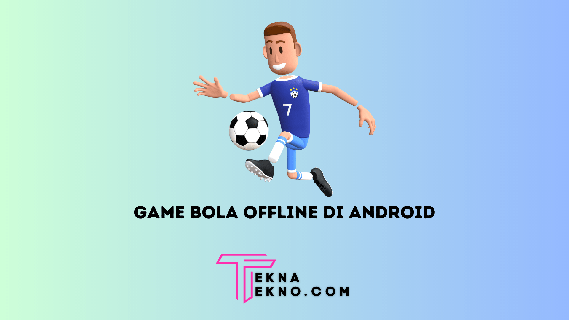 11 Rekomendasi Game Bola Offline Terbaik Untuk Android