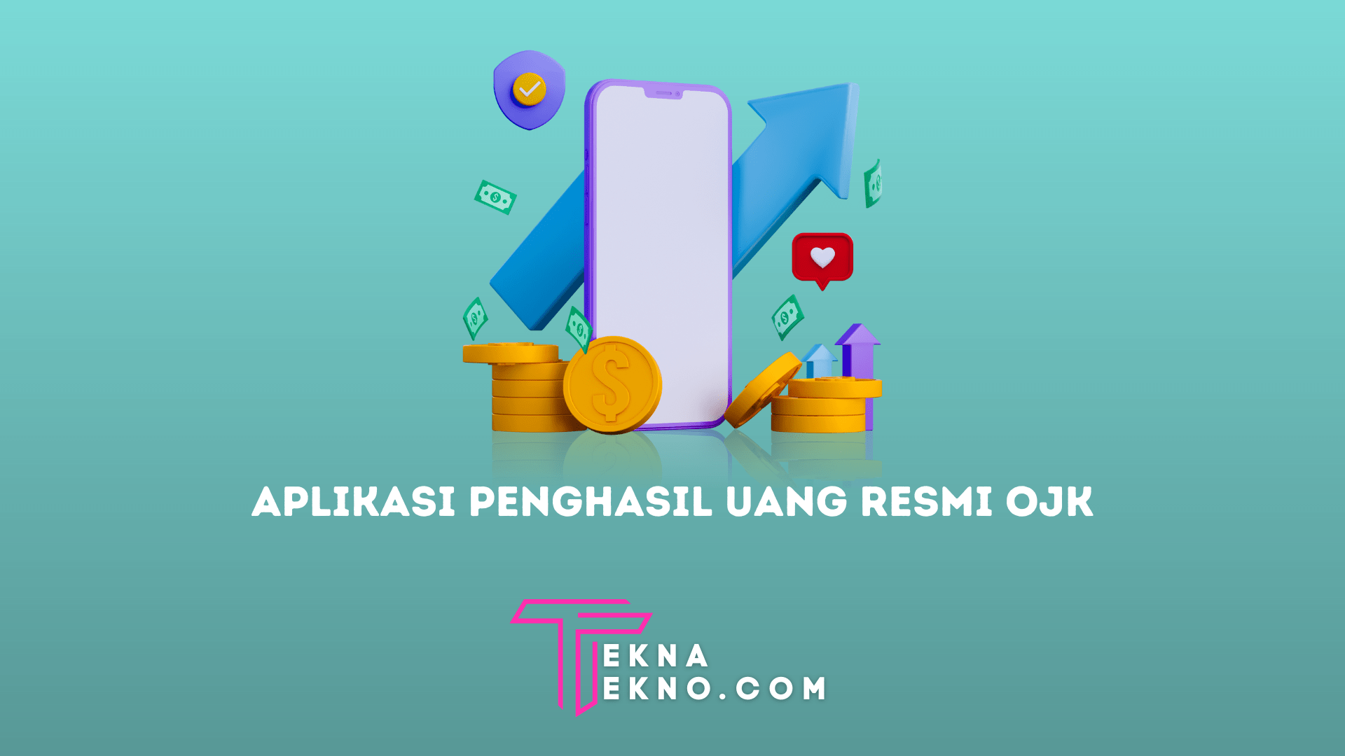 15 Aplikasi Penghasil Uang Tercepat dan Resmi OJK di Android dan iOS