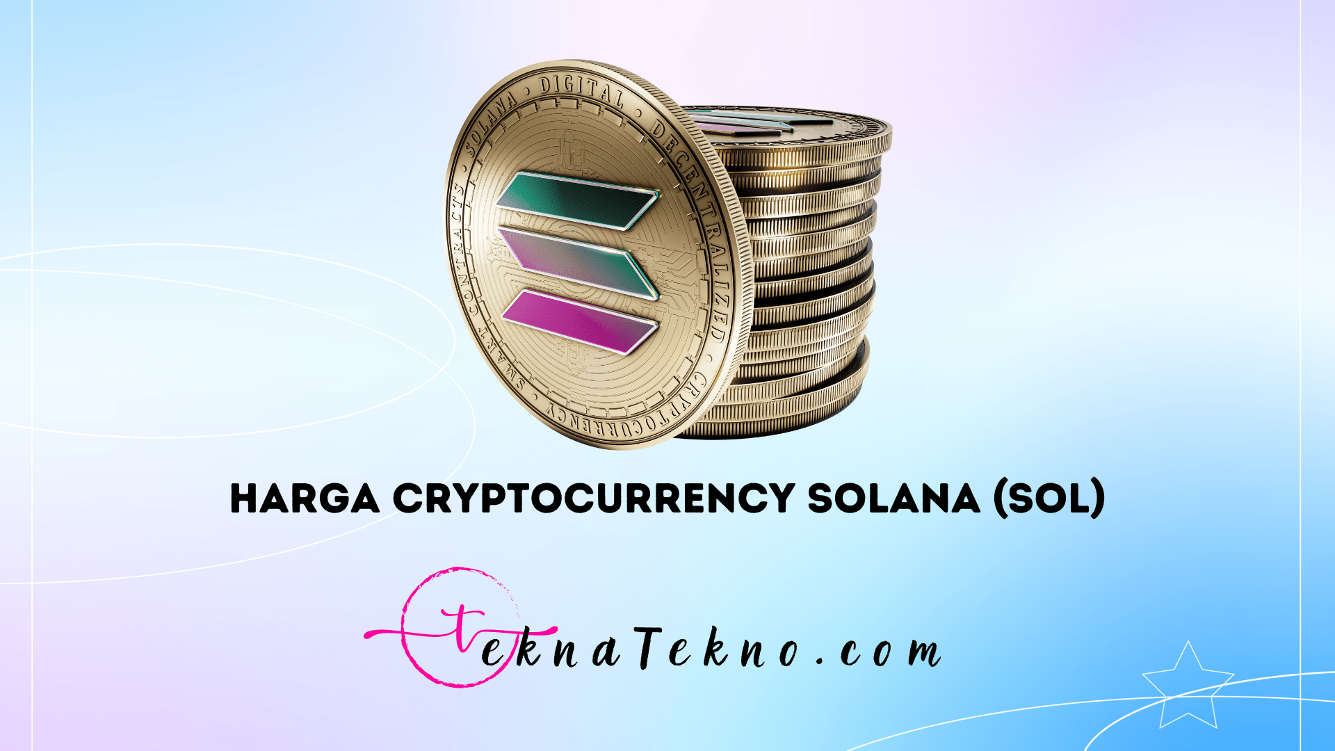 Harga Cryptocurrency Solana (SOL) Dalam 24 Jam Trading