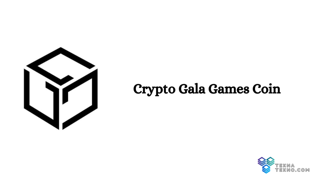 Apa Itu Crypto Gala Games Coin, Prediksi Harga Dan Lainnya - TEKNA TEKNO