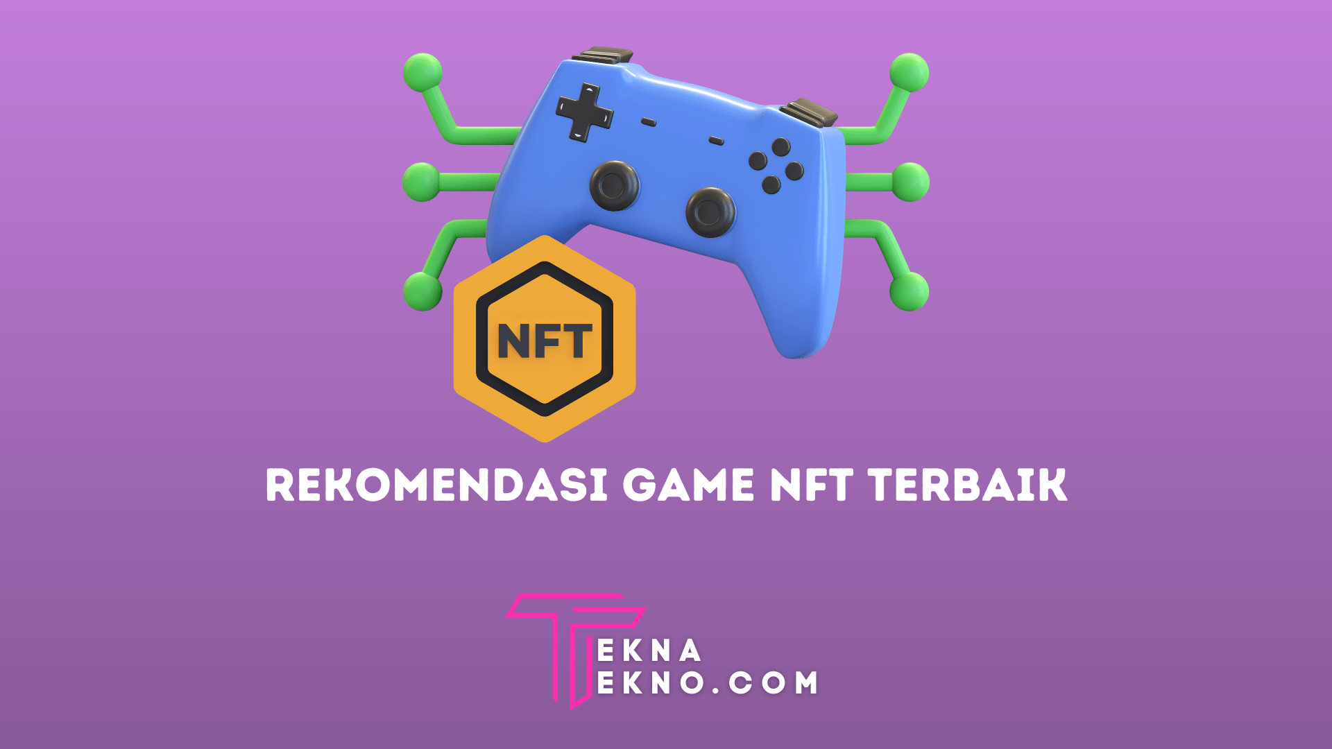 10 Rekomendasi Game NFT Terbaik Penghasil Crypto