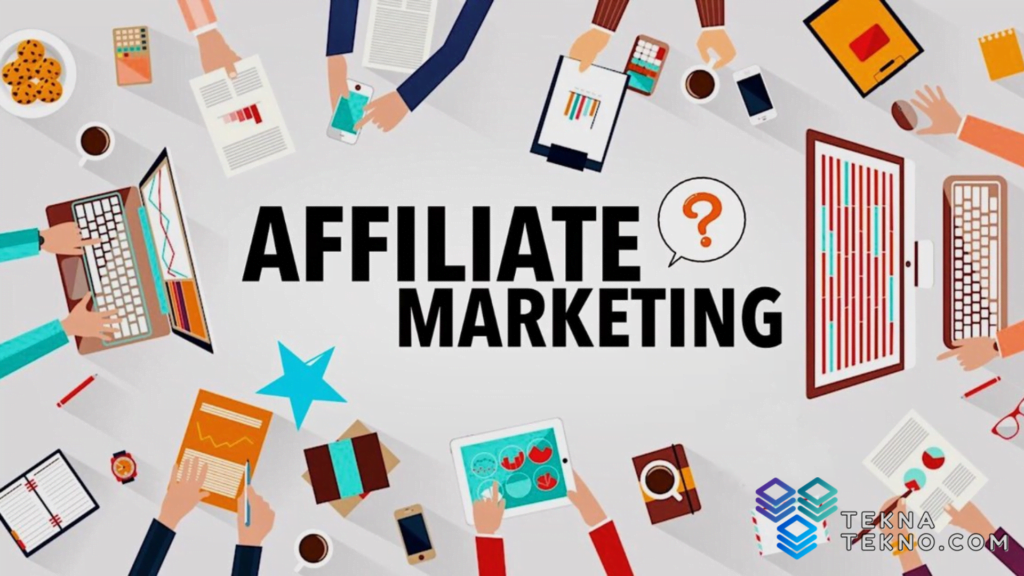 Affiliate Marketing Pengertian dan Cara Kerjanya