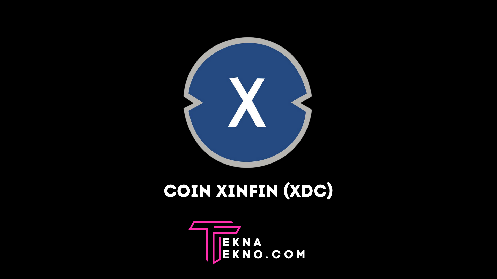 Apa itu Coin XinFin (XDC) dan Cara Kerjanya