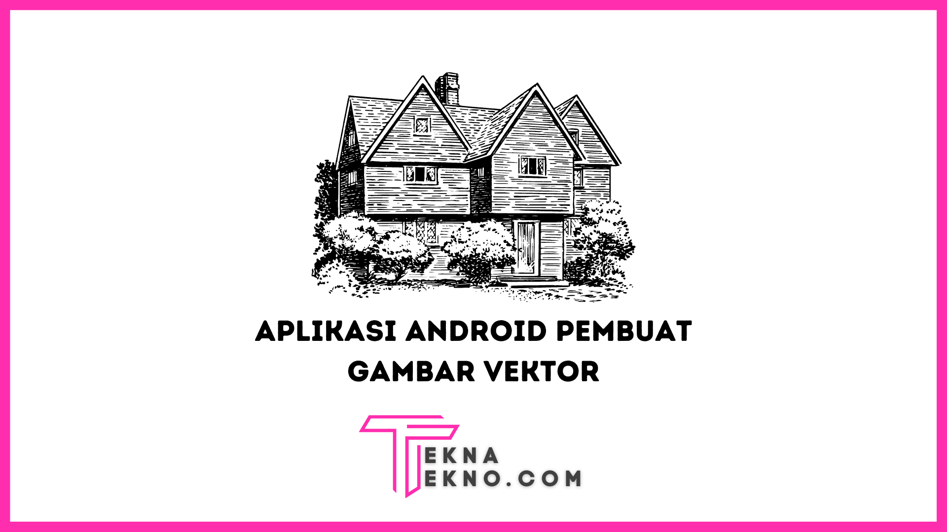 7 Aplikasi Android untuk Membuat Gambar Vektor