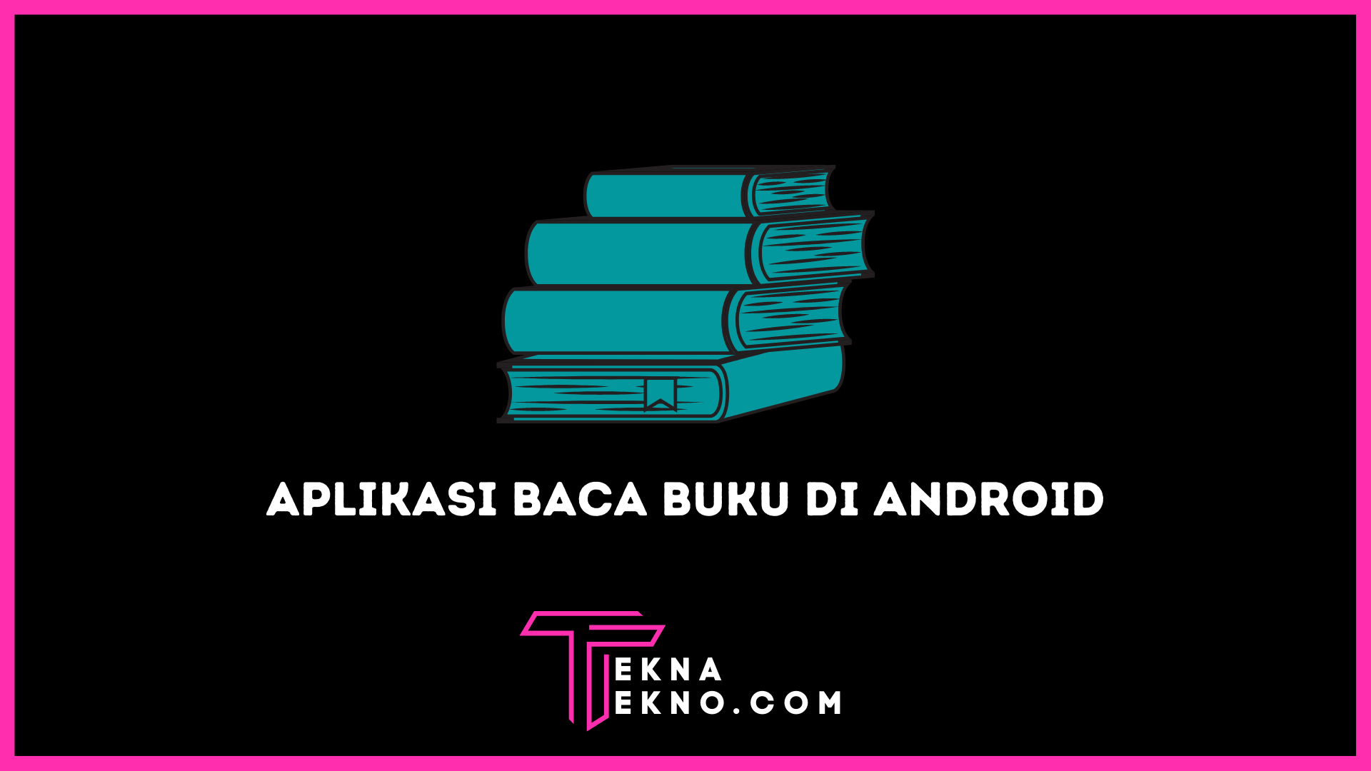 Rekomendasi Aplikasi Baca Buku Gratis di Android