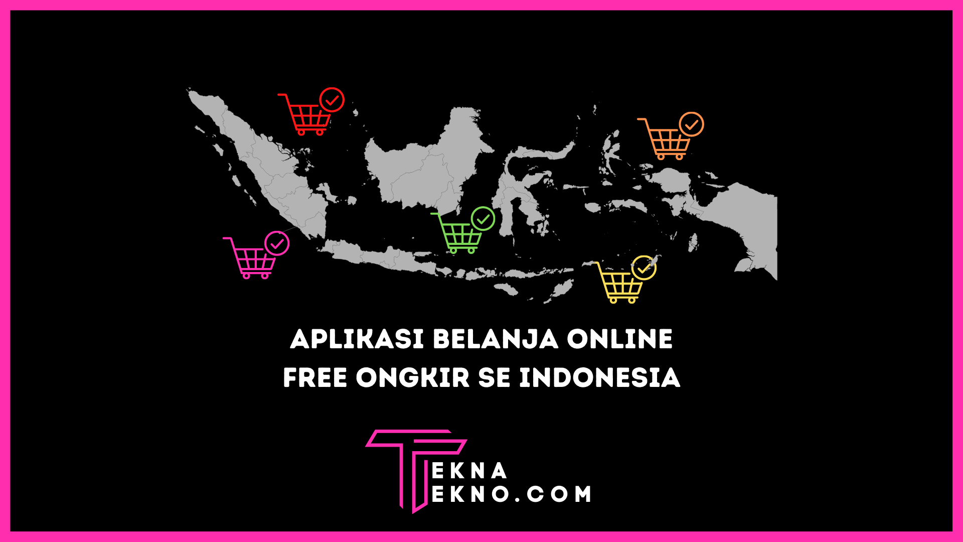 Aplikasi Belanja Gratis Ongkir Seluruh Indonesia