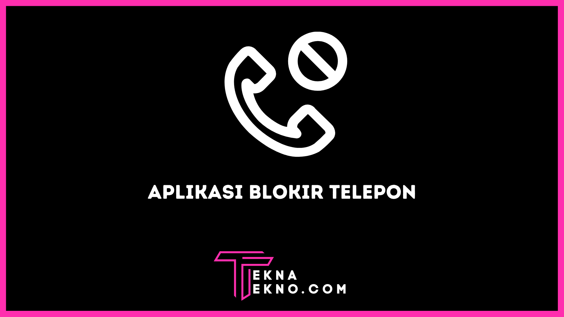 10 Aplikasi Blokir Telepon dan SMS Terbaik di Android