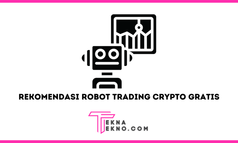 Bot Trading Crypto Gratis dan Recommended