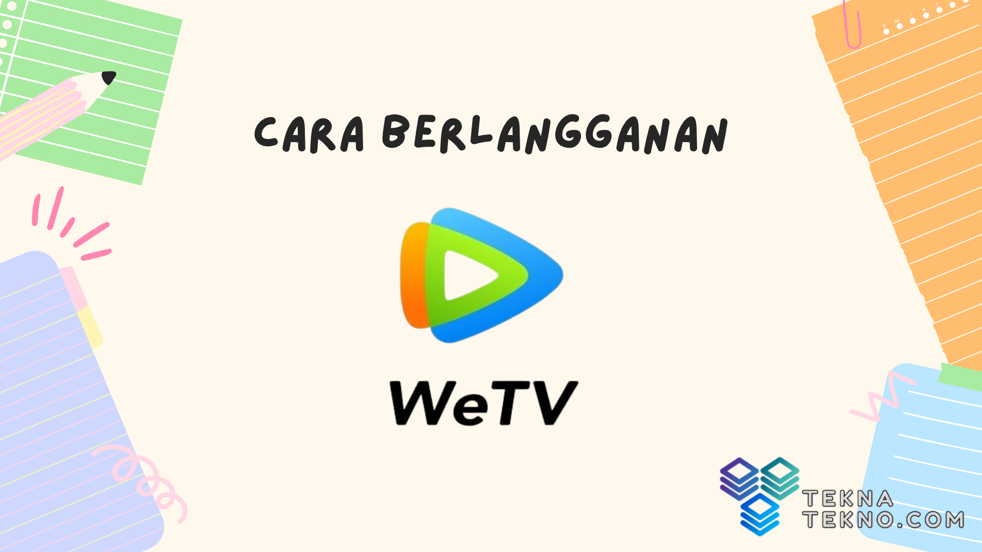 Cara Berlangganan WeTV dengan Mudah di HP