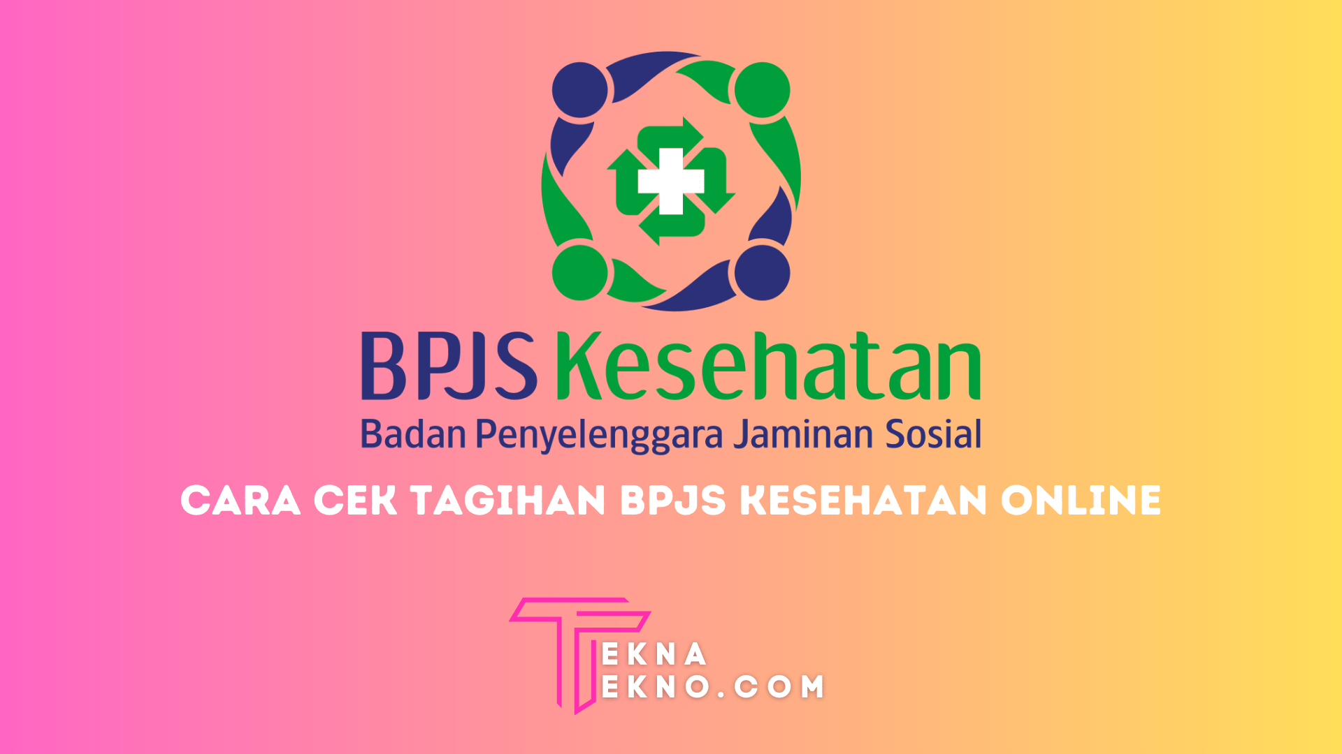 6 Cara Cek Tagihan BPJS Kesehatan Online, Bisa Lewat Whatsapp