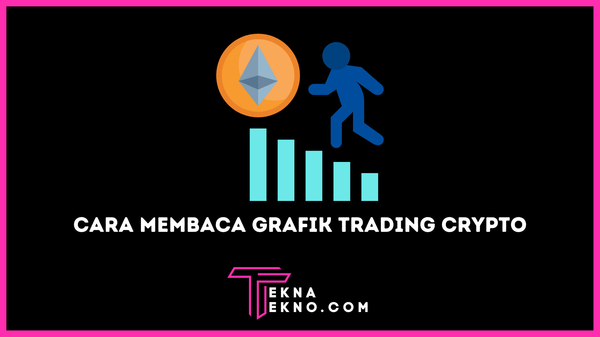 Cara Membaca Grafik Trading Crypto Tepat dan Akurat