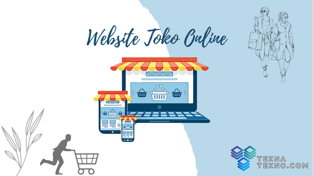 Cara Membuat Website Toko Online untuk Pemula