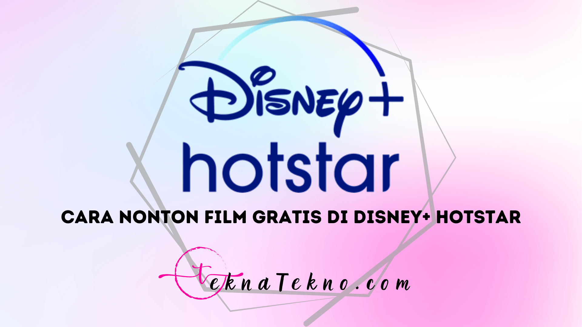 8 Cara Nonton Film di Aplikasi Disney+ Hotstar Gratis untuk Android dan iOS