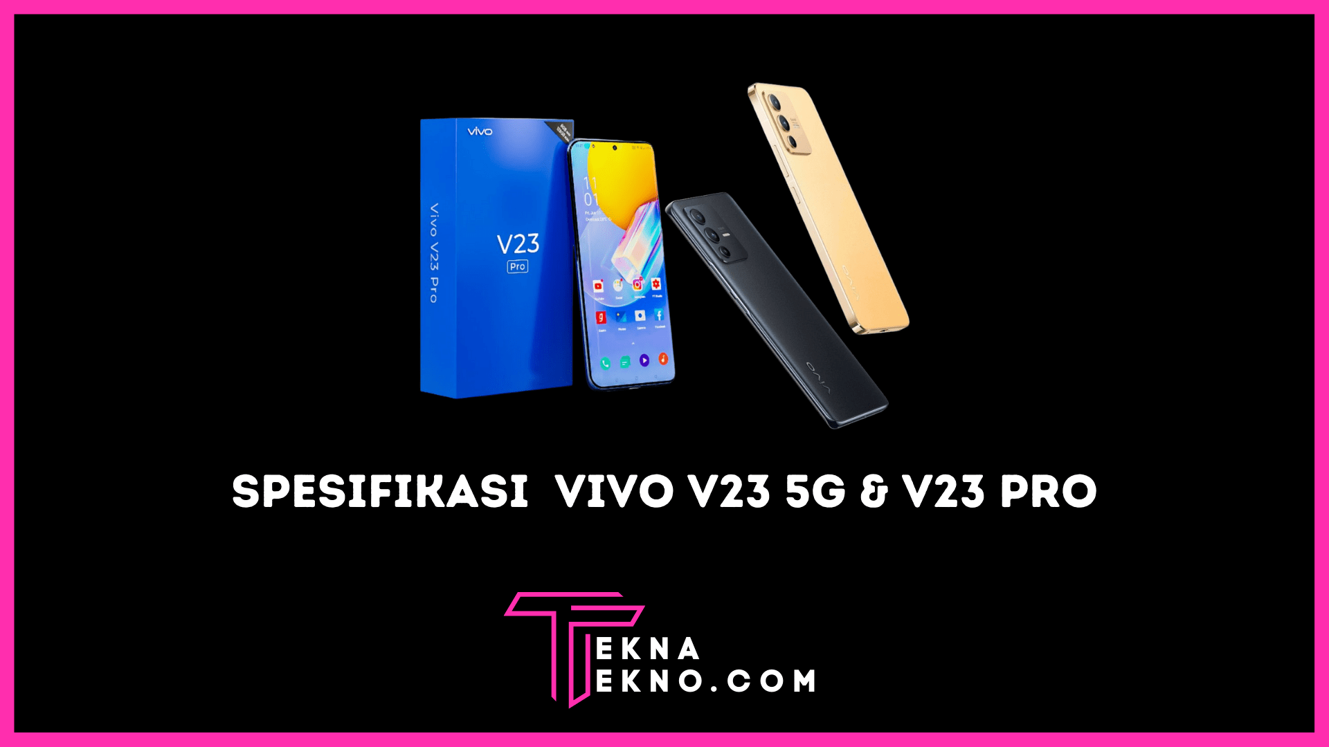 Hp Vivo V23 5G Spesifikasi Lengkap dan Harganya