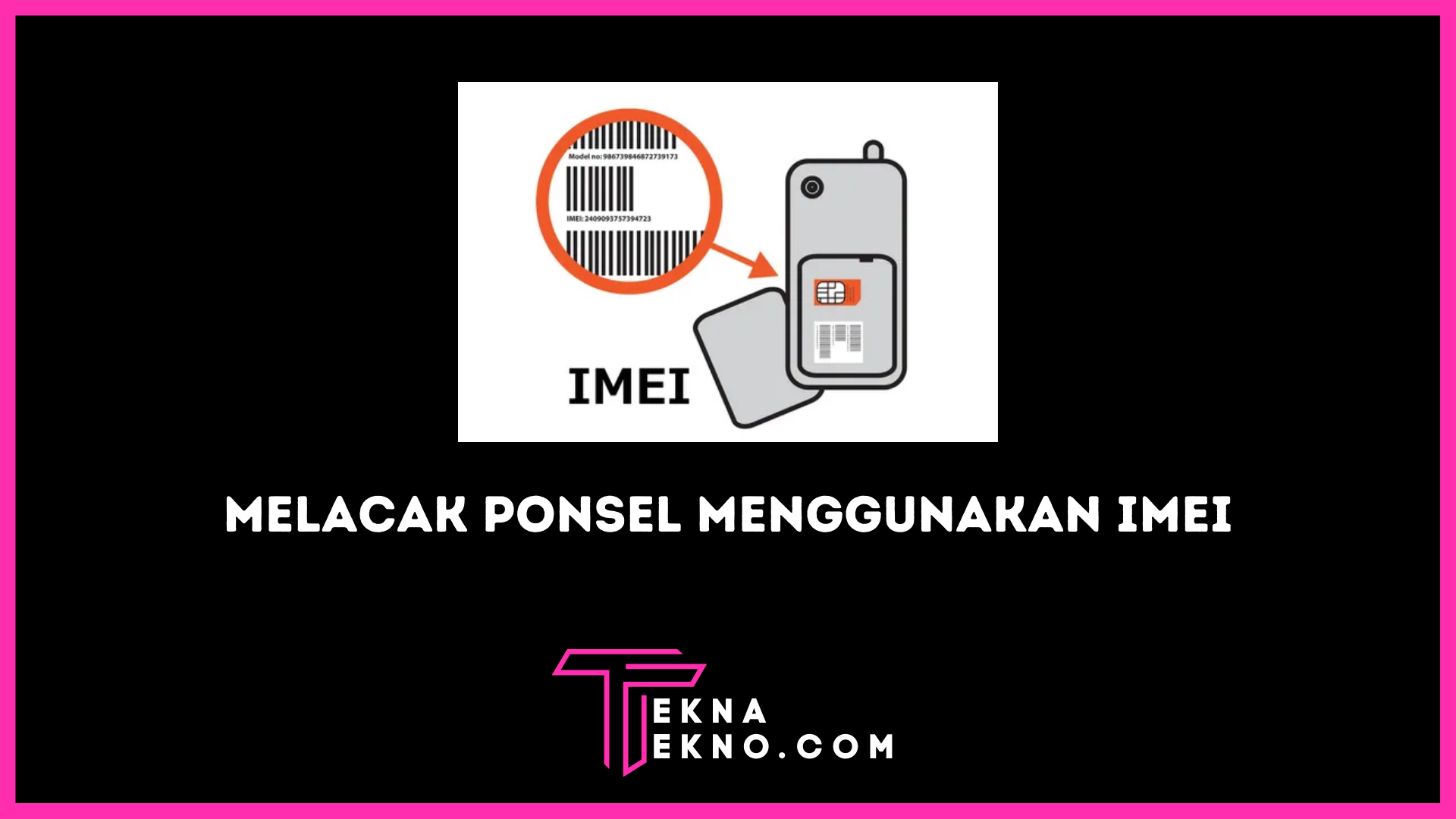 Aplikasi Pencari Hp Hilang Dengan Imei