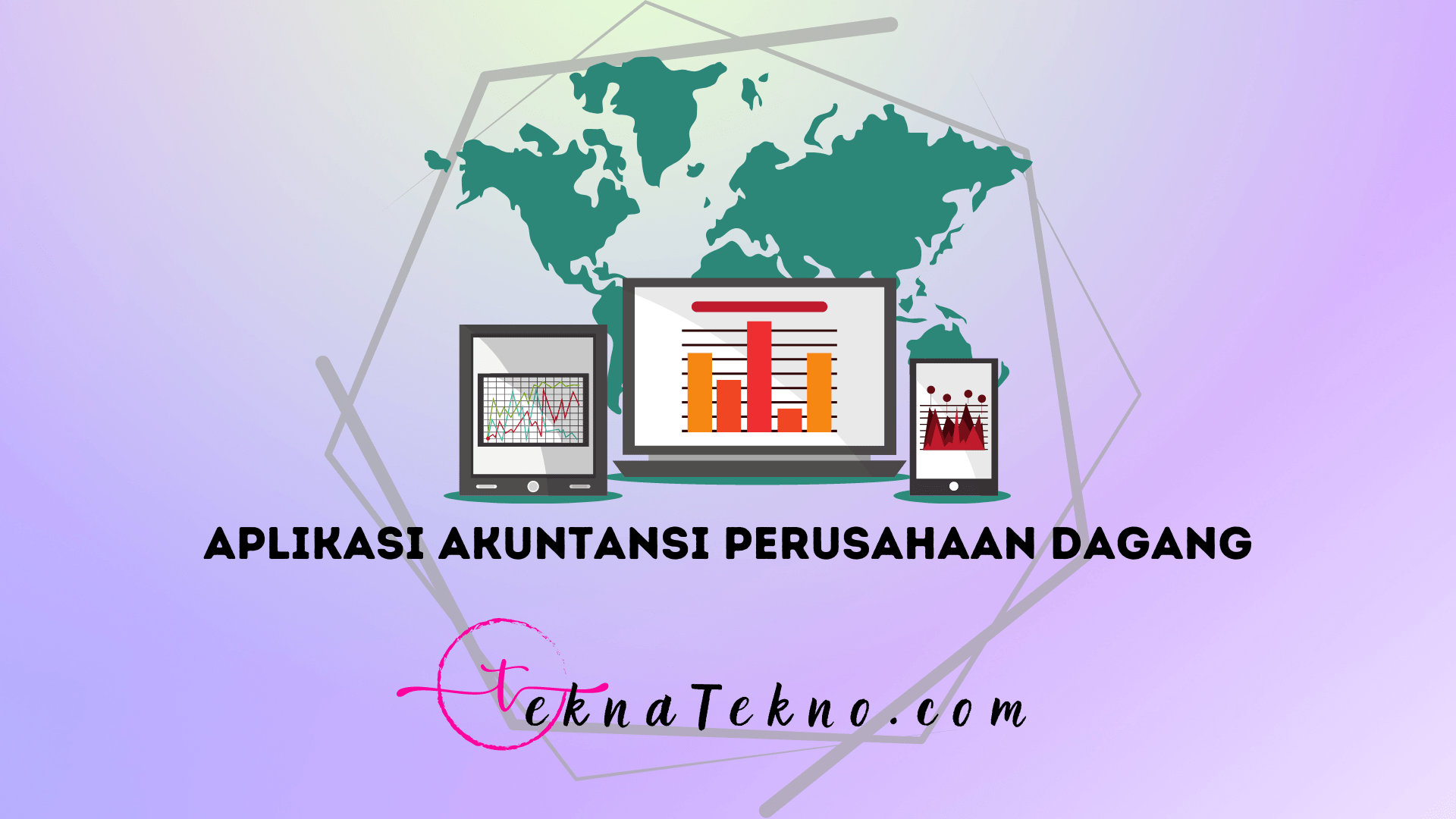 Mengenal Aplikasi Akuntansi Perusahaan Dagang dan Manfaatnya