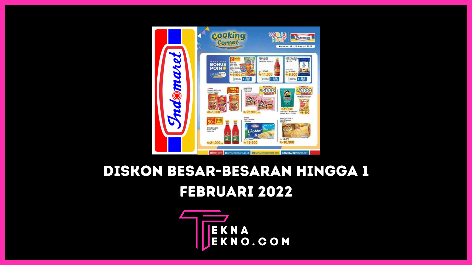 Promo Indomaret Diskon Besar-Besaran Hingga 1 Februari