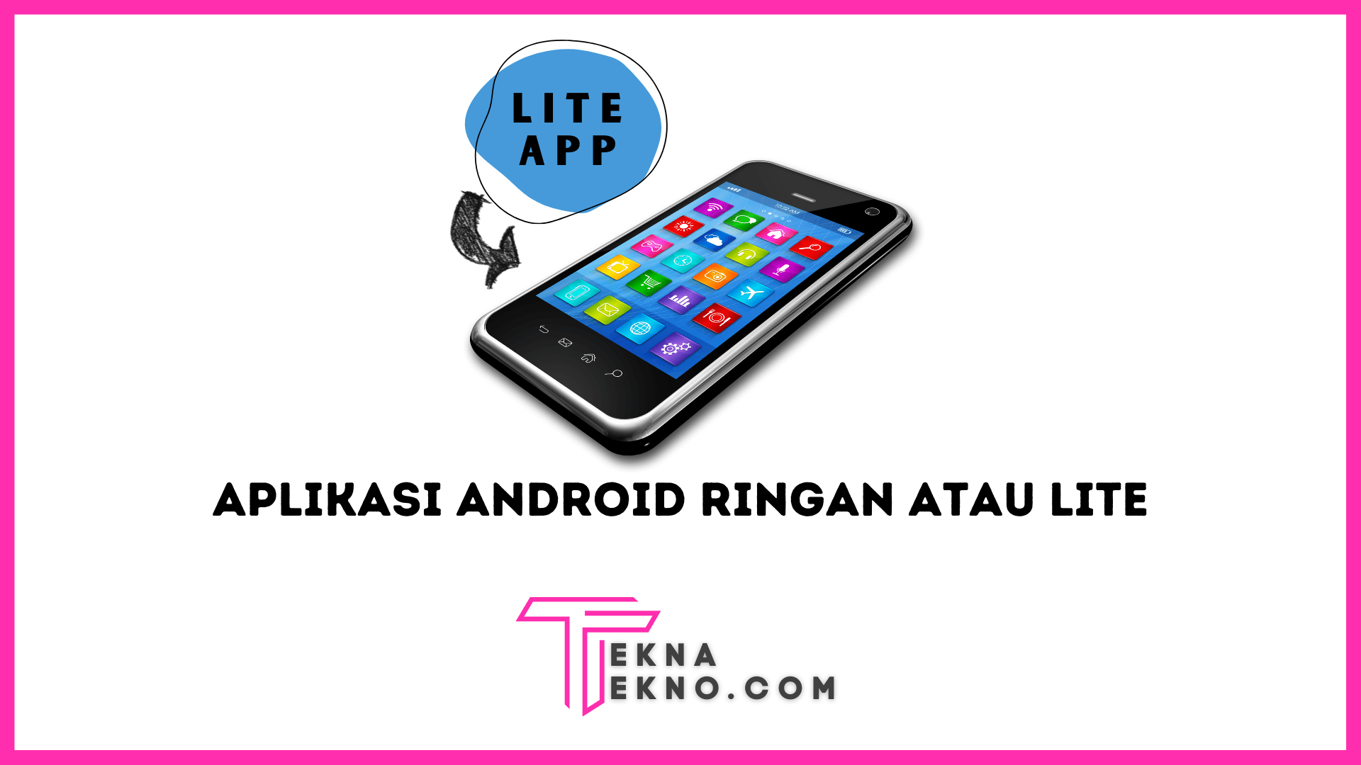 10 Aplikasi Android Ringan (Lite) untuk Hemat Memori dan Kuota