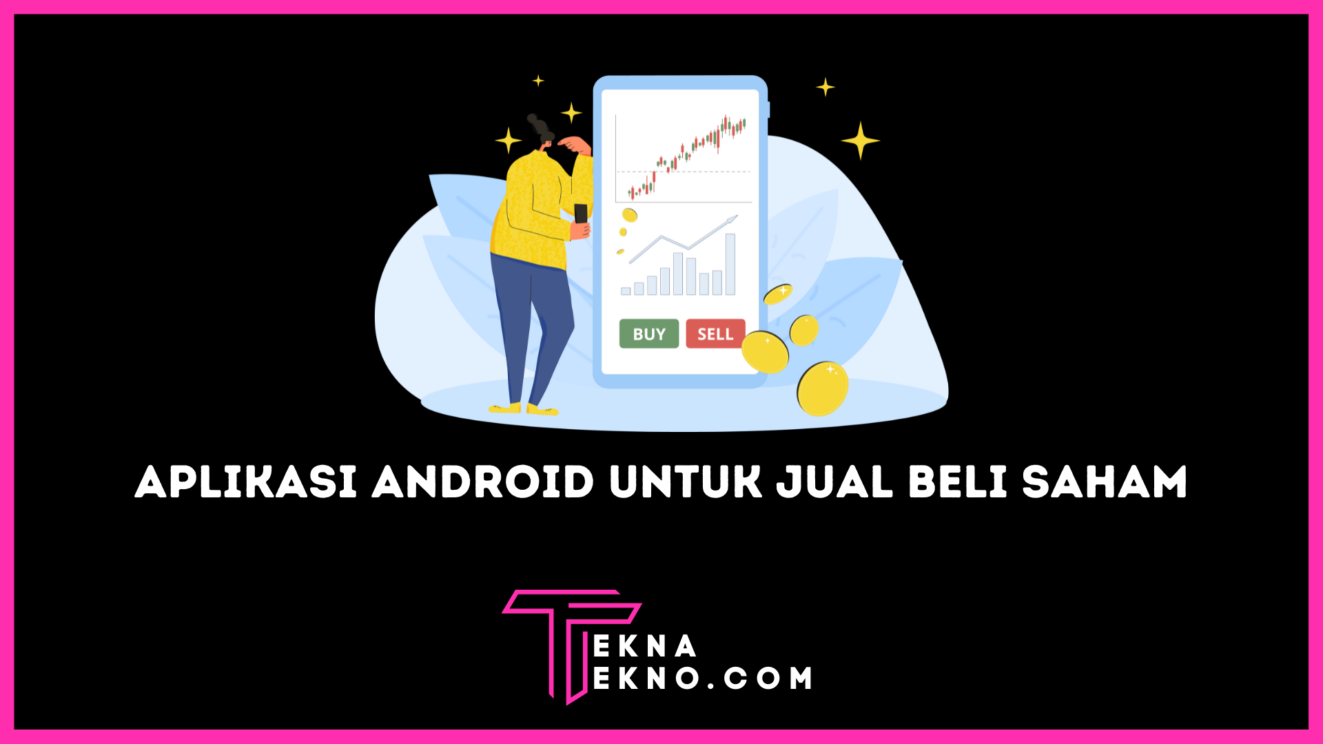 Aplikasi Android untuk Jual Beli Saham Terbaik