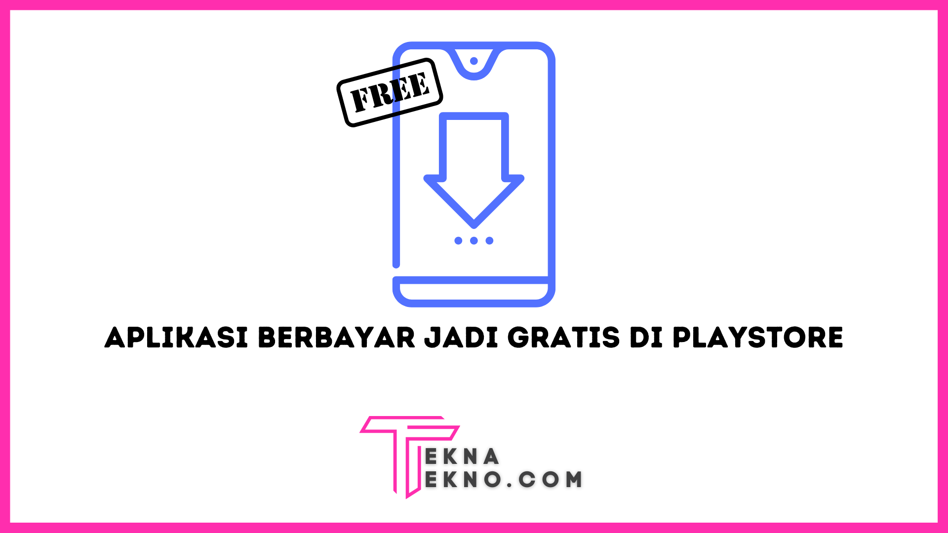 8 Cara Download Aplikasi Berbayar Di Play Store Jadi Gratis Untuk