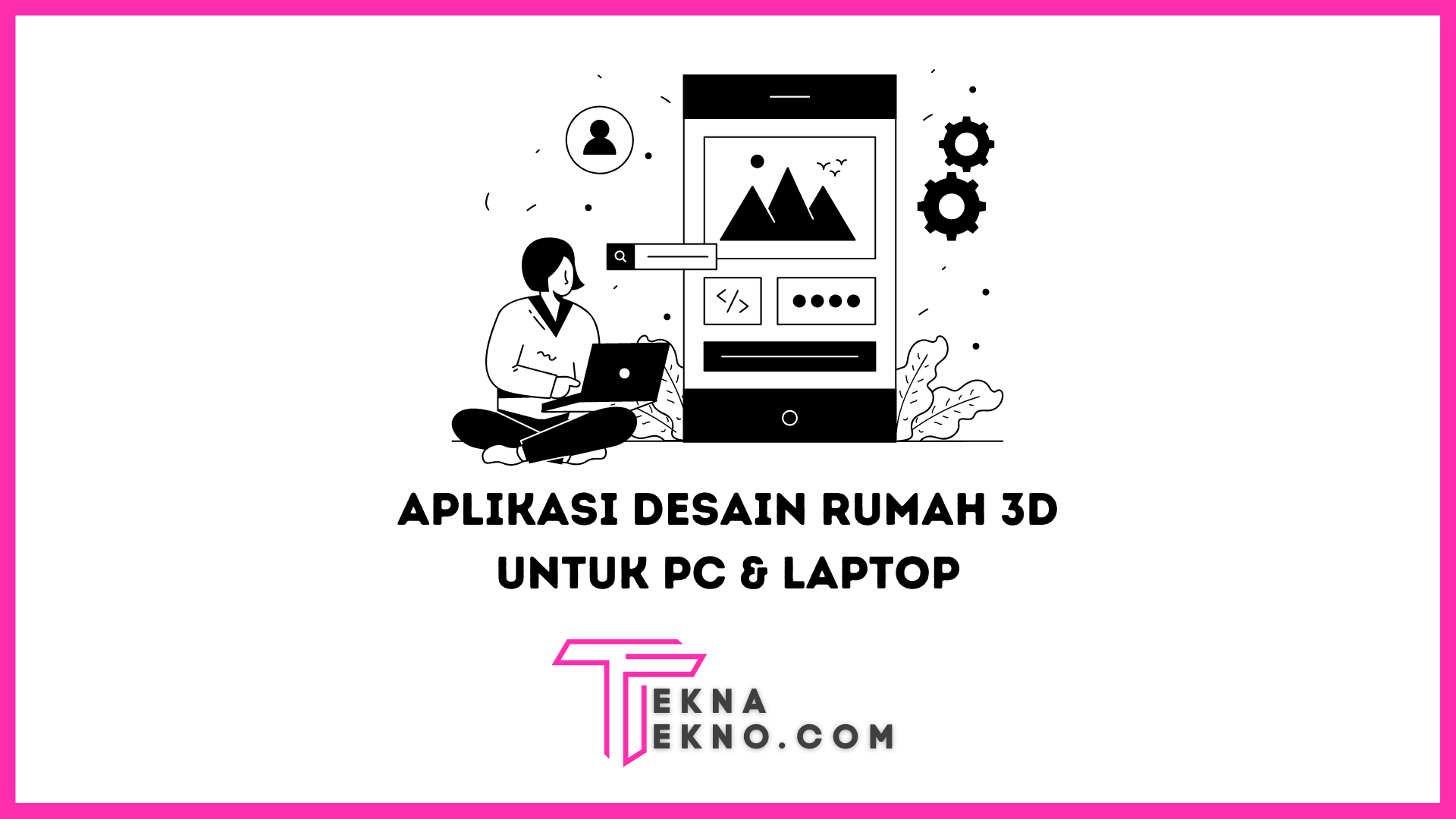 10 Aplikasi Desain Rumah 3D PC Terbaik dan Terpopuler