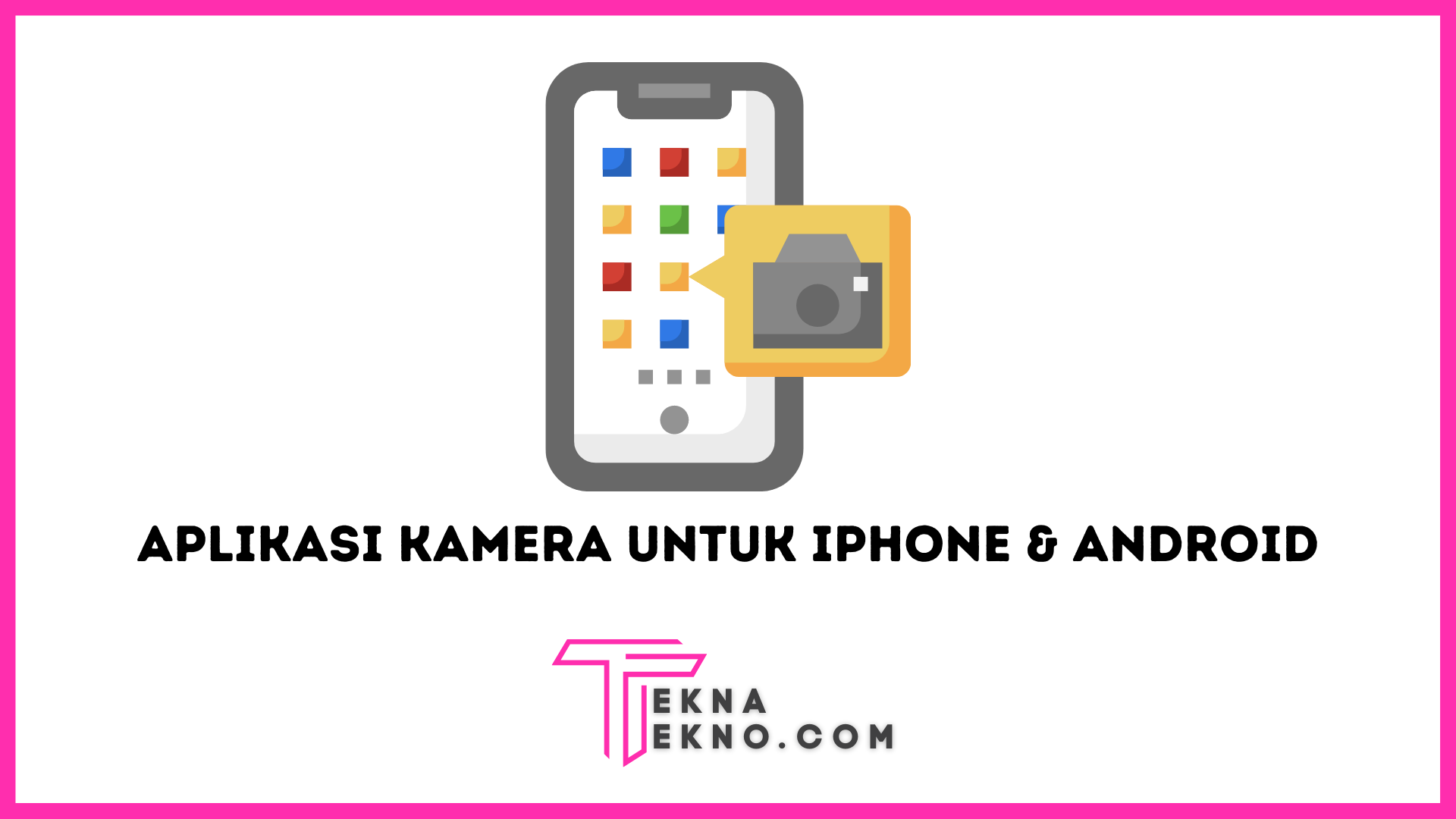 Aplikasi Kamera Terbaik di iPhone dan Android Gratis