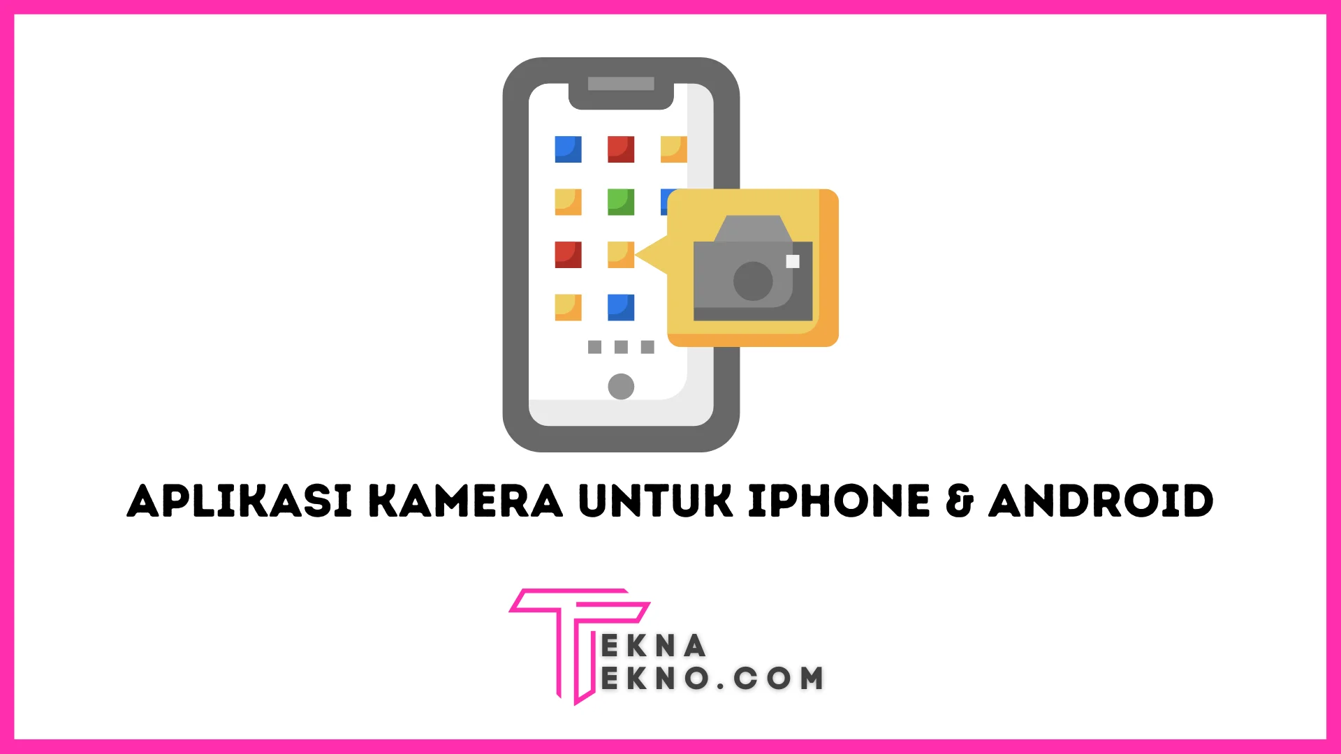 Aplikasi Kamera Terbaik di iPhone dan Android Gratis