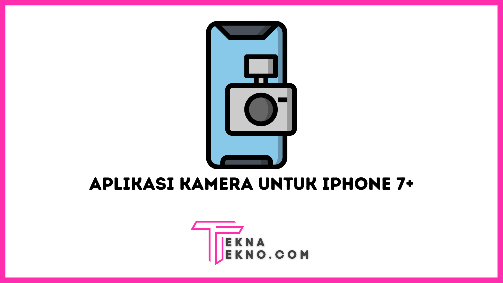 Aplikasi Kamera Terbaik untuk iPhone 7 Plus