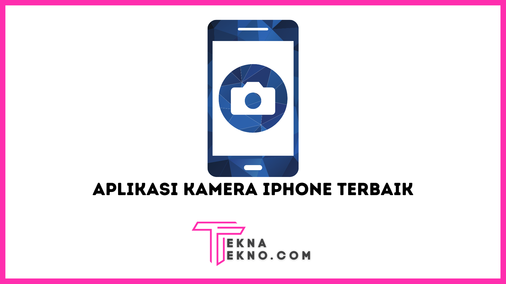 Aplikasi Kamera iPhone Terbaik dan Terpopuler