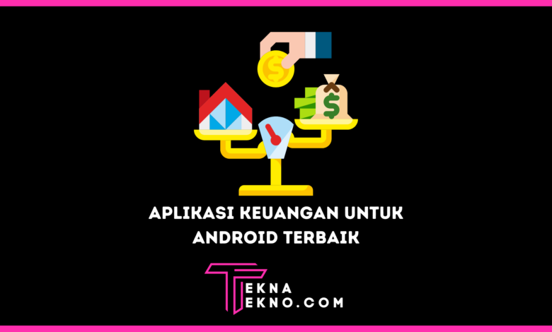 Aplikasi Keuangan untuk Android Terbaik