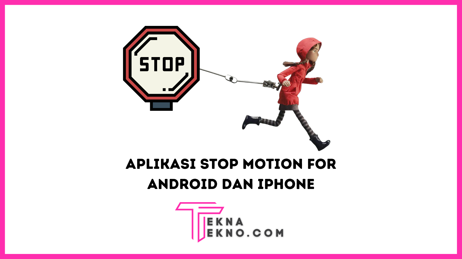 15 Aplikasi Stop Motion Terbaik untuk Android dan iPhone