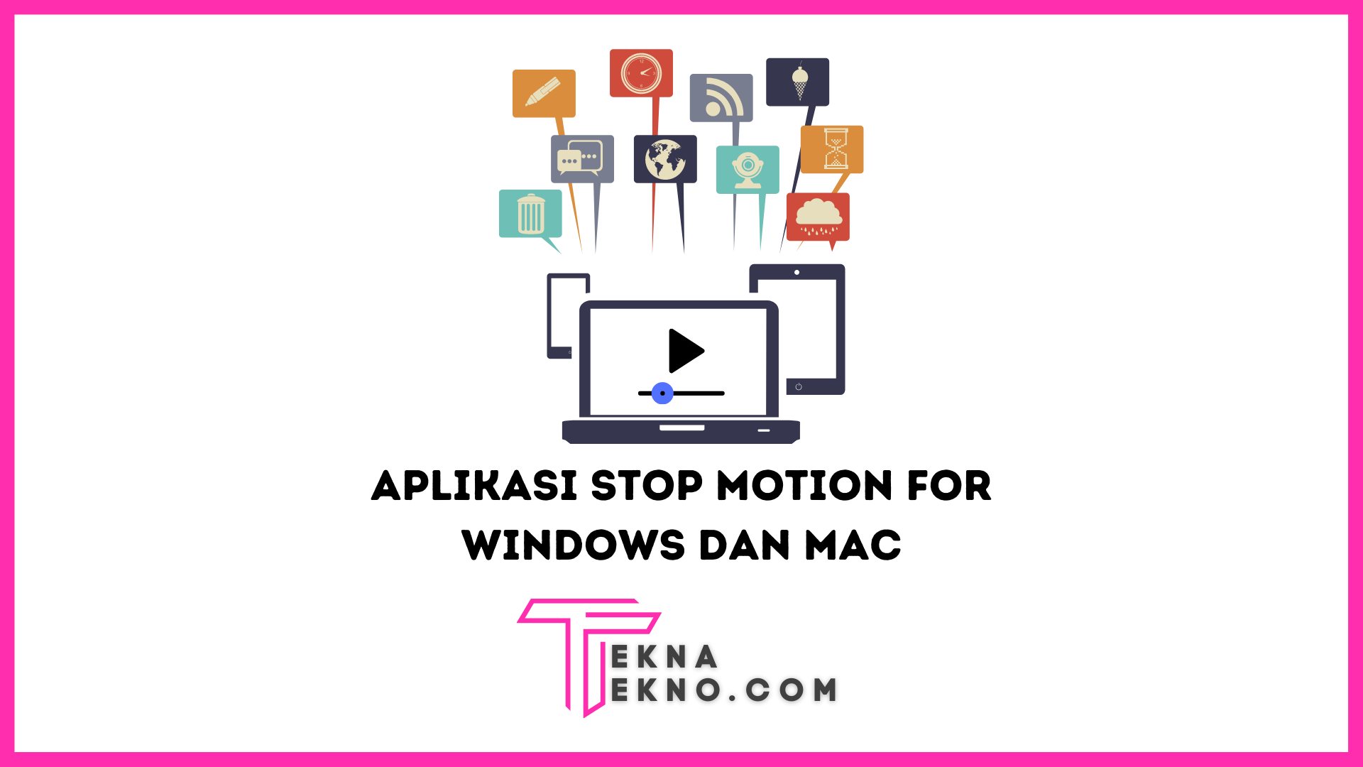 18 Aplikasi Stop Motion Video Terbaik di Windows dan Mac