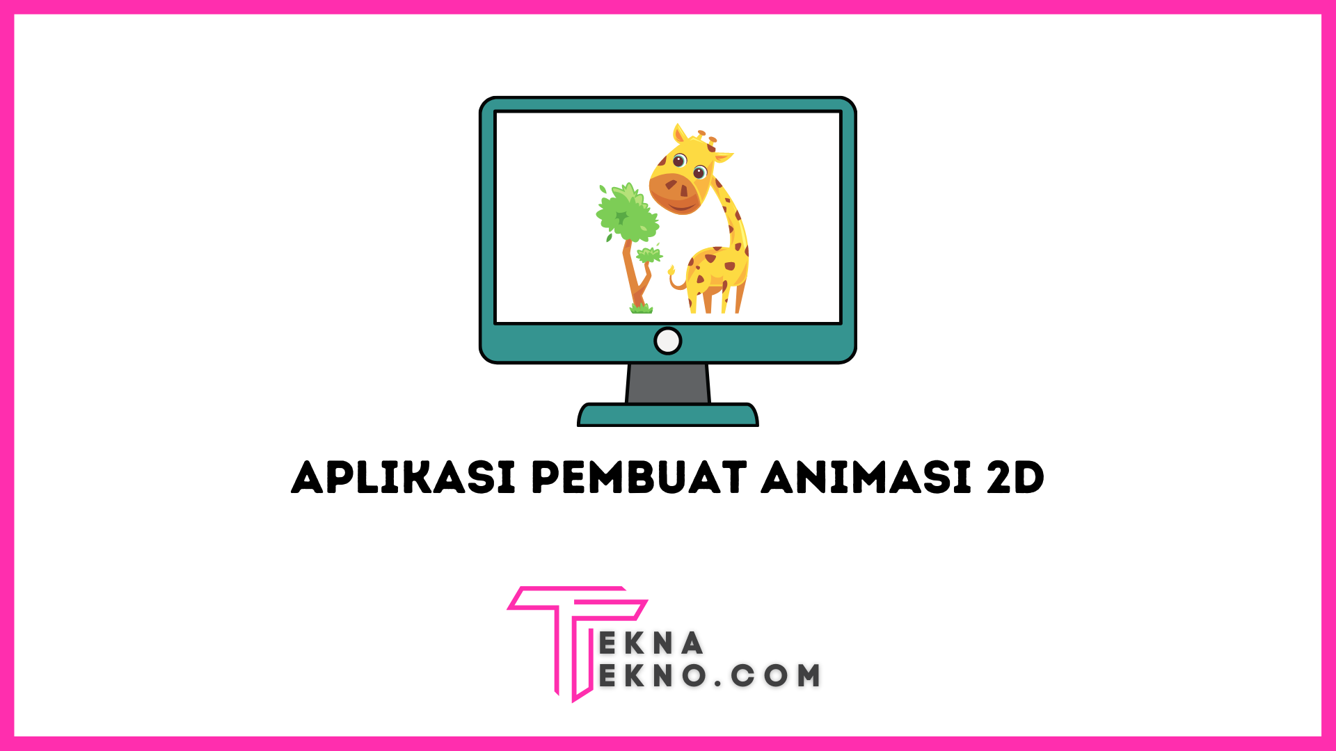 Aplikasi untuk Membuat Animasi 2D di Laptop