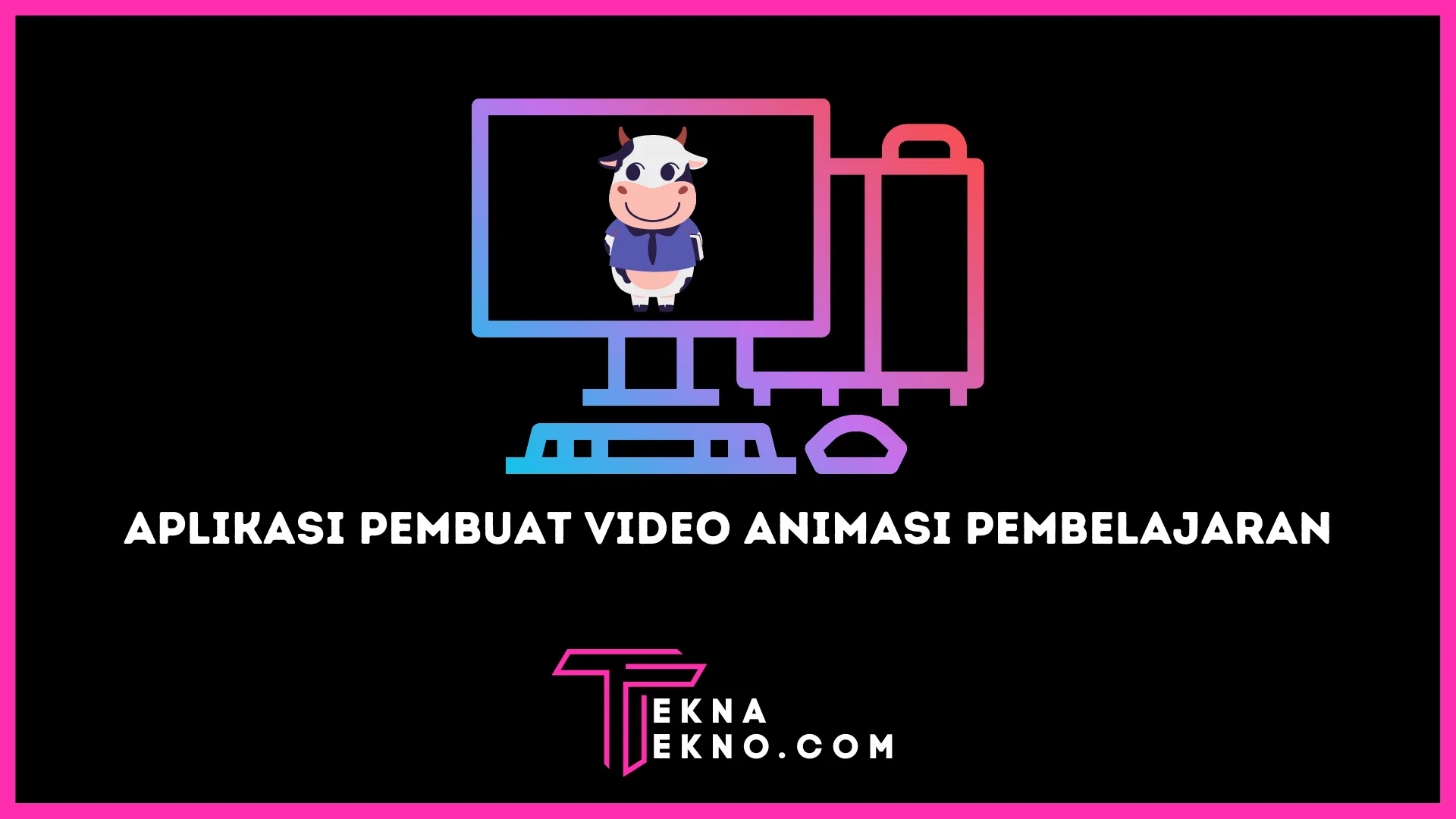 6 Aplikasi untuk Membuat Video Animasi Pembelajaran Gratis di Laptop