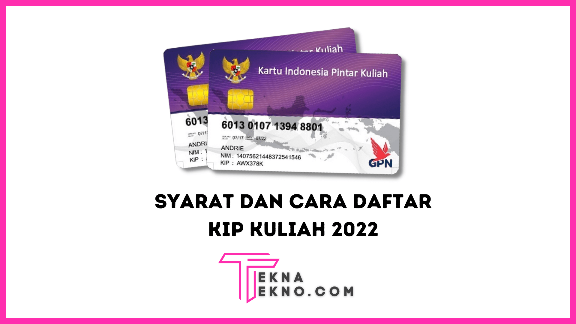 Cara Daftar KIP Kuliah 2022 Serta Syaratnya