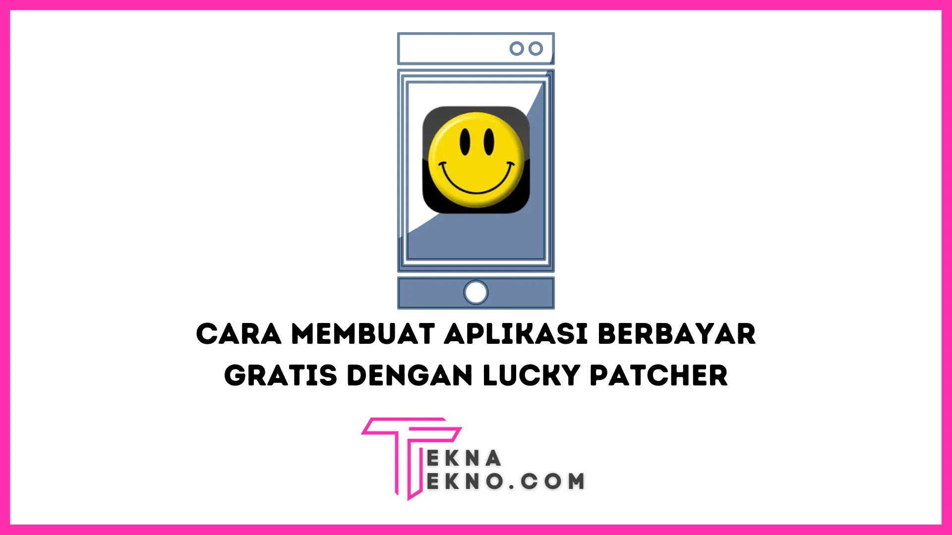 10 Cara Membuat Aplikasi Berbayar Menjadi Gratis dengan Lucky Patcher