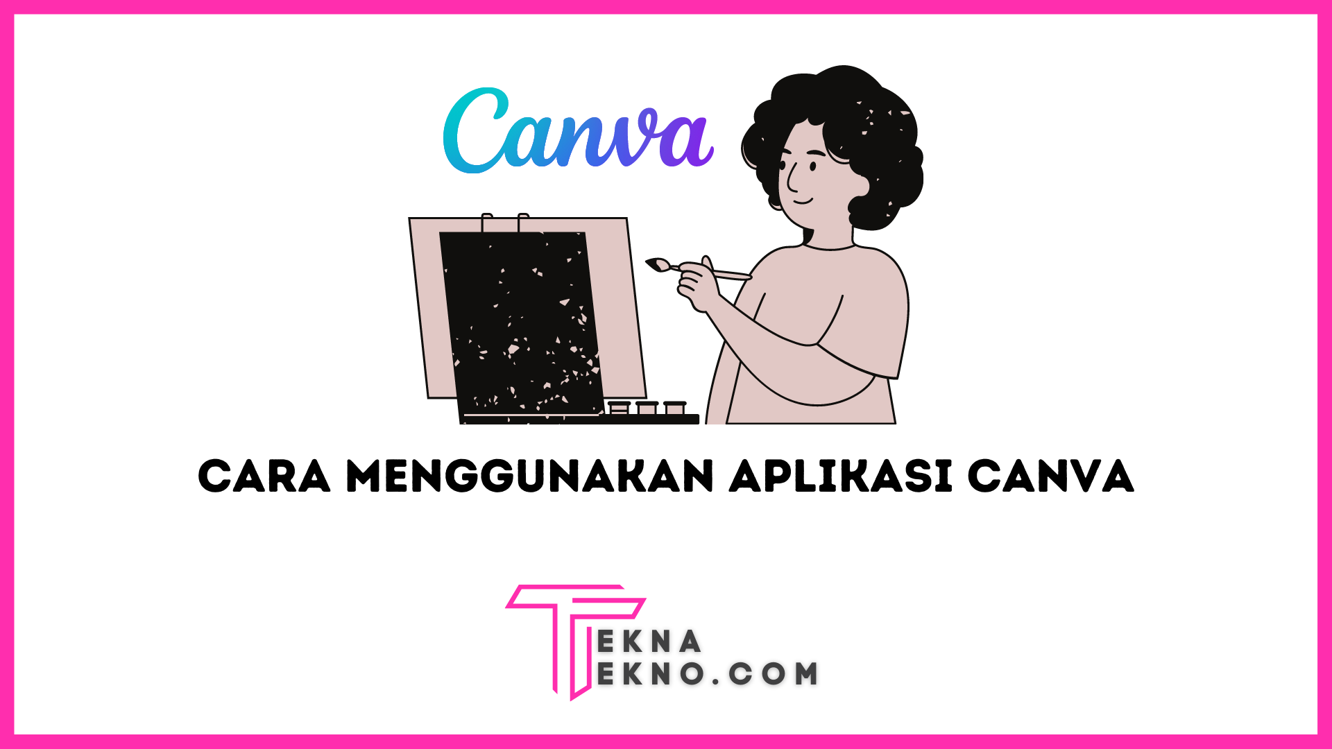 Cara Menggunakan Aplikasi Canva dengan Mudah